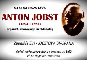 Razstava o organistu, zborovodji in skladatelju Antonu Jobstu